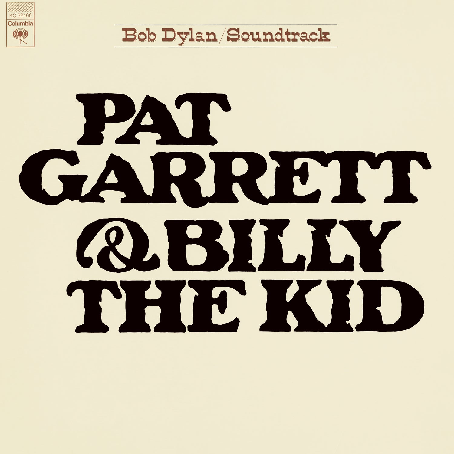 Pat Garrett & Billy The Kid - Original Soundtrack Recording