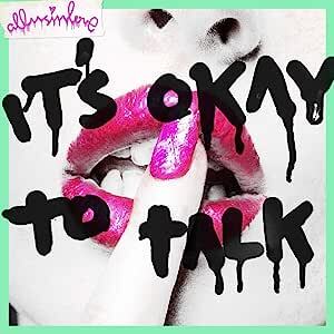 It's Okay To Talk