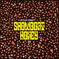 Kyle Craft & Showboat Honey