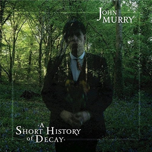 SHORT HISTORY OF DECAY