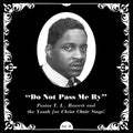 Do Not Pass Me By Vol. Ii