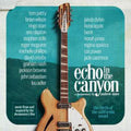 Echo In The Canyon (original Motion Picture Soundtrack)