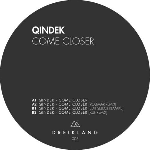 COME CLOSER