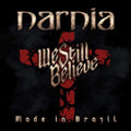 We Still Believe - Made In Brazil