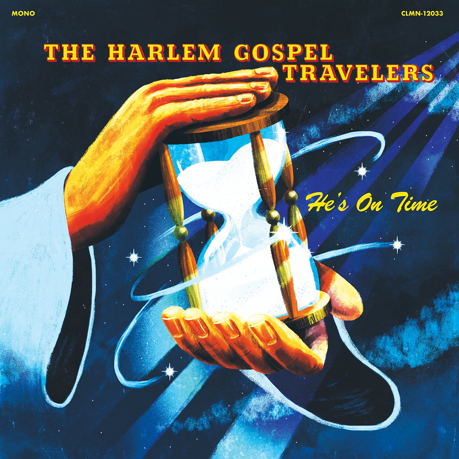 He's On Time (Color Vinyl)