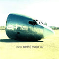 Minor Earth Major Sky