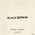 Black Mirror: Hang The Dj - Glow in The Dark (Original Soundtrack)