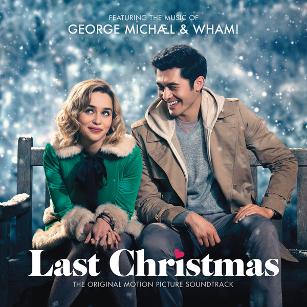 George Michael & Wham! - Last Christmas (Original Soundtrack)