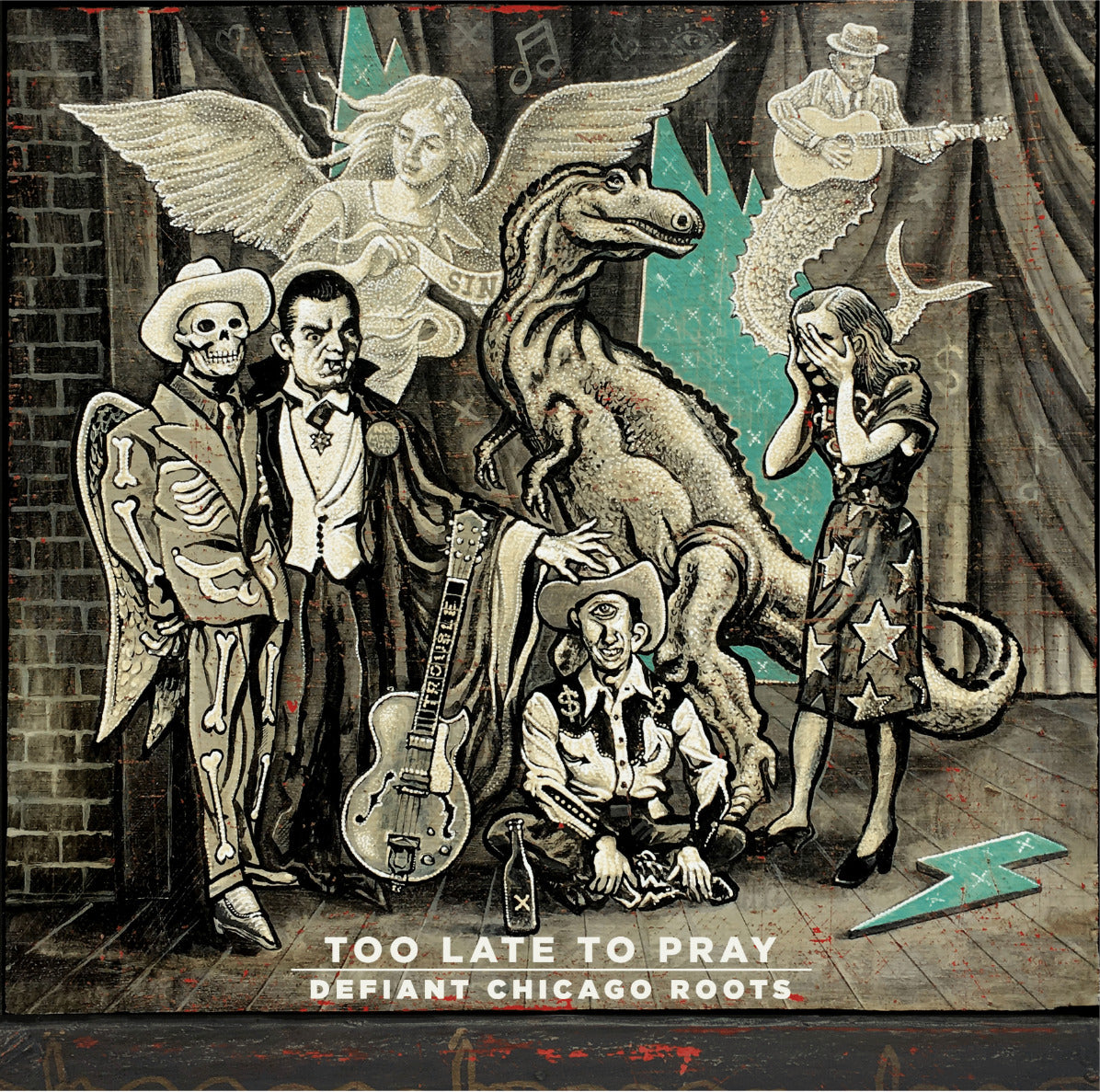 Too Late To Pray: Defiant Chicago Roots (Various Artists)