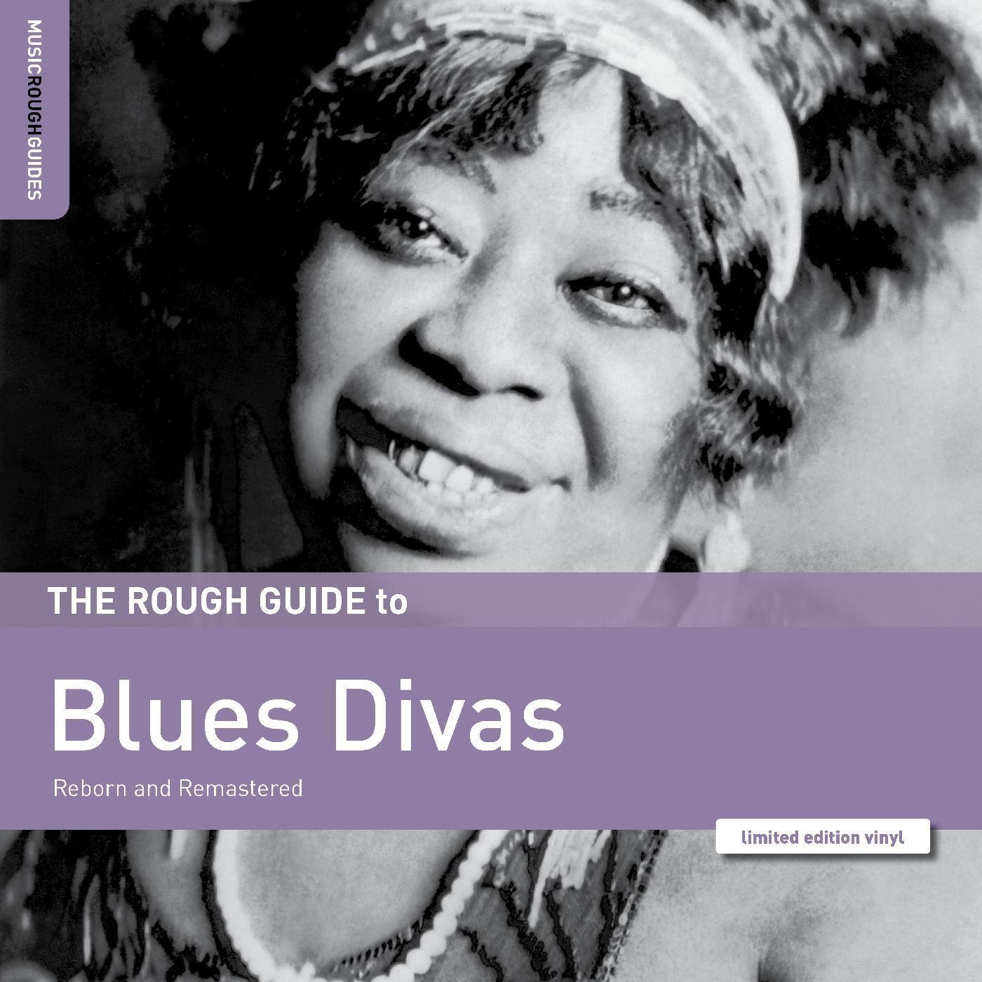 The Rough Guide To Blues Divas (Reborn And Remastered)