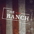 Ranch - Netflix Original Series Official Soundtrac