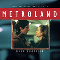 Metroland / Music & Songs From The Film