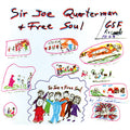 Sir Joe Quarterman & Free Soul