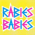 Rabies Babies