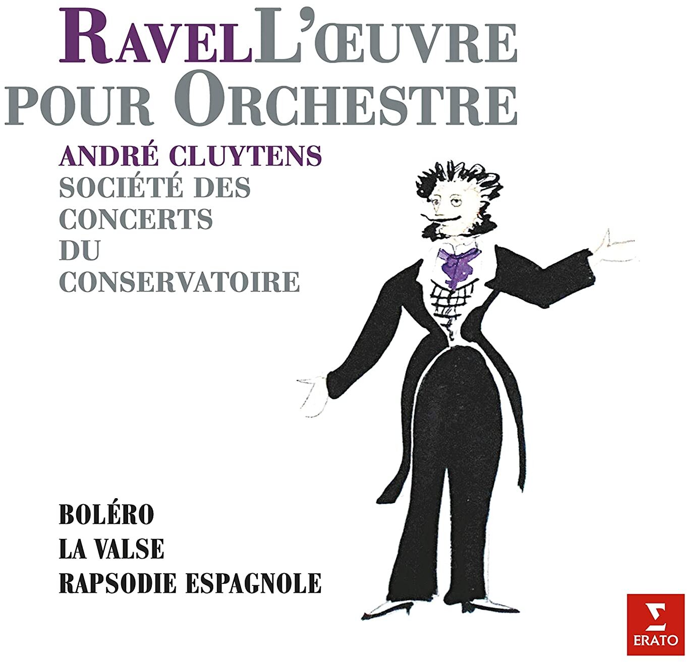 L'Œuvre Pour Orchestre (Boléro - La Valse - Rapsodie Espagnole)