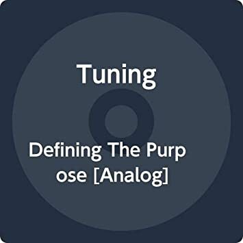 Defining The Purpose