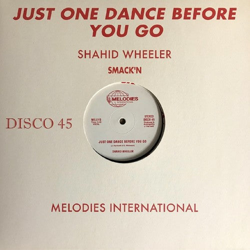 JUST ONE DANCE BEFORE YOU GO