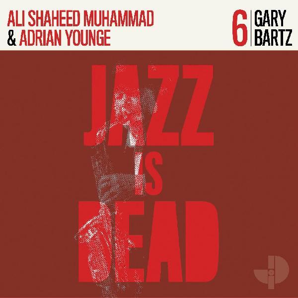 Gary Bartz Jid006