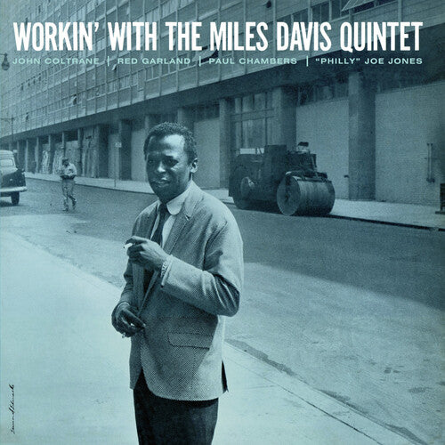 WORKIN WITH THE MILES DAVIS QUINTET