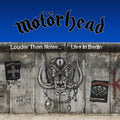 Louder Than Noise: Live In Berlin