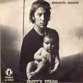 Daddy's Dream / Since You'Ve Been Gone [Colored Vinyl]