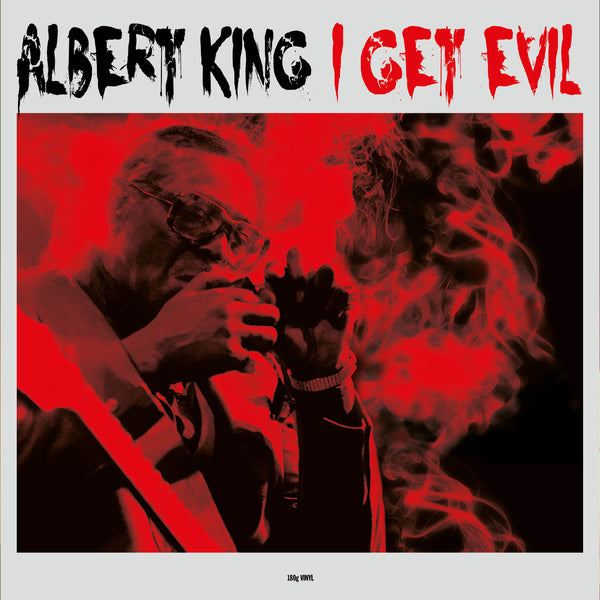 I Get Evil (180gm Vinyl)