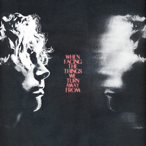 WHEN FACING THE THINGS WE TURN AWAY FROM