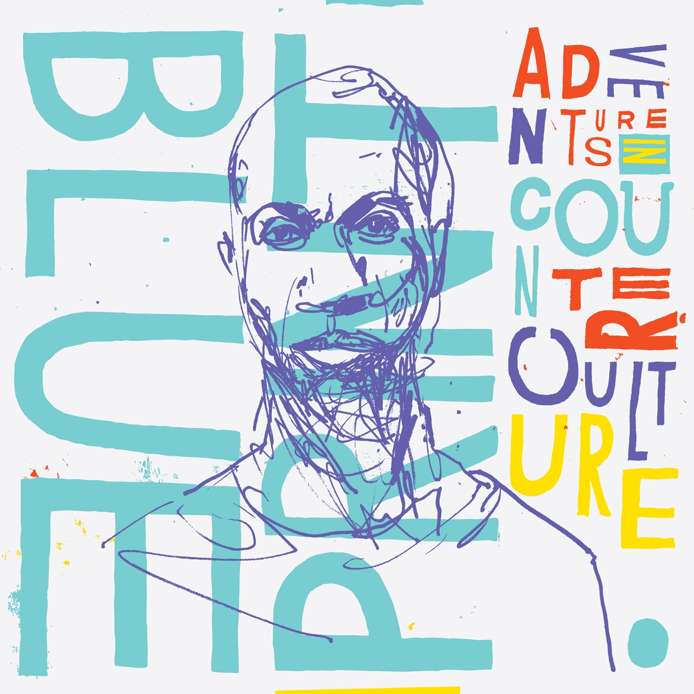 Adventures In Counter Culture (10 Year Anniversary Ed.)