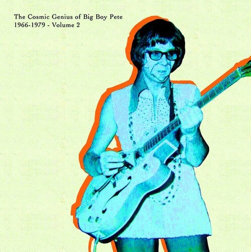 COSMIC GENIUS OF BIG BOY PETE VOL. 2