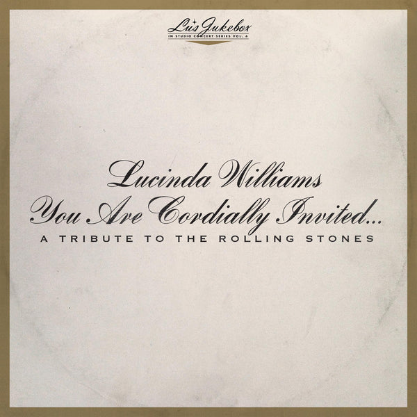Lu's Jukebox Vol. 6: You Are Cordially Invited....A Tribute To The    Rolling Stones