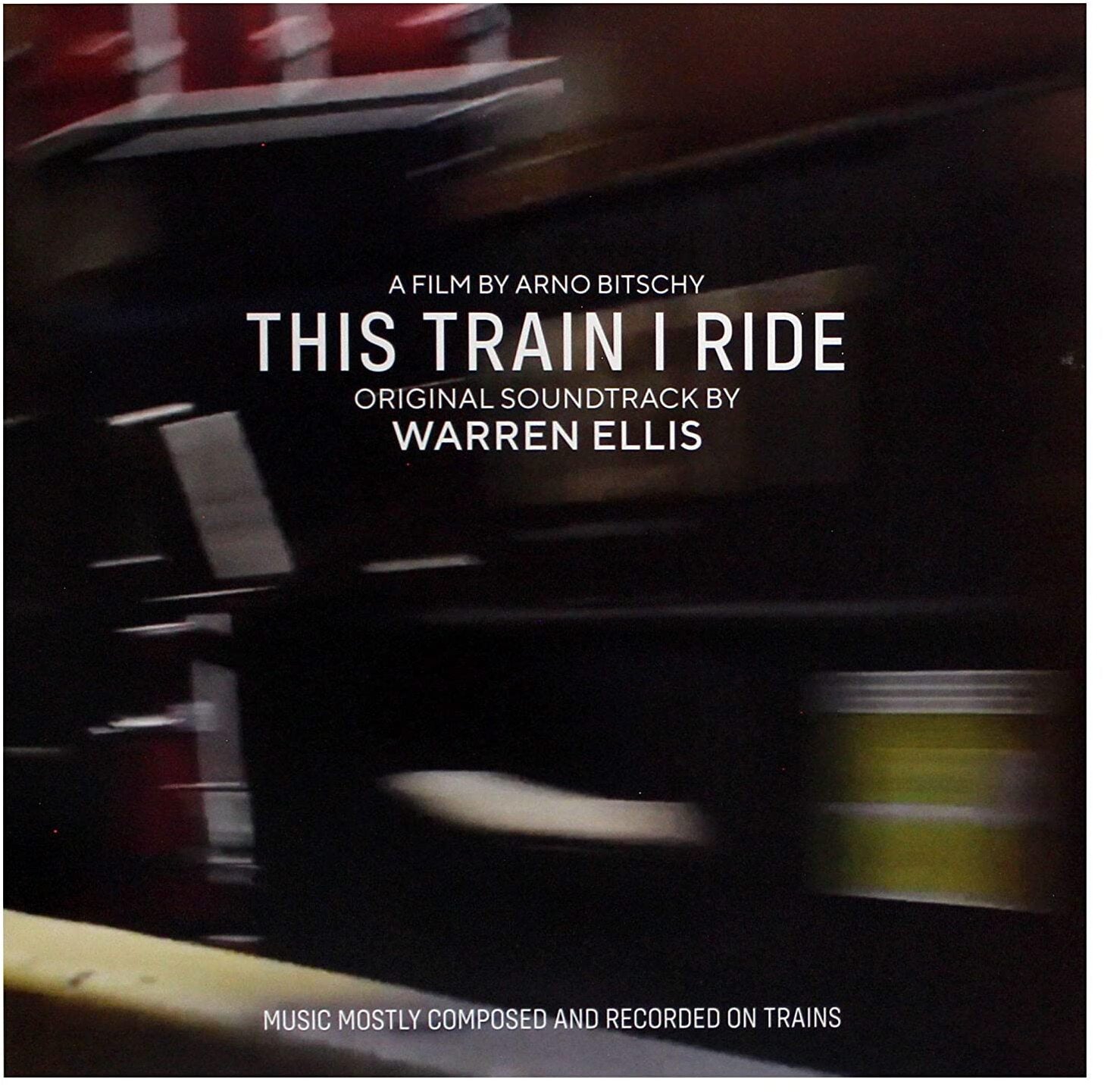 This Train I Ride (Original Soundtrack)