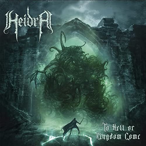 To Hell Or Kingdom Come (transparent Green Vinyl)