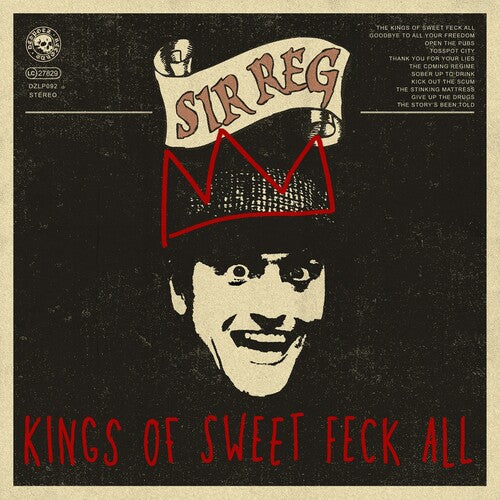 KINGS OF SWEET FECK ALL