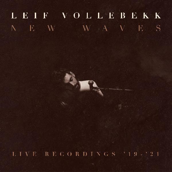 New Waves (live Recordings '19-'21)