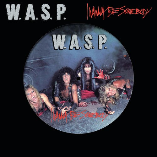 I WANNA BE SOMEBODY