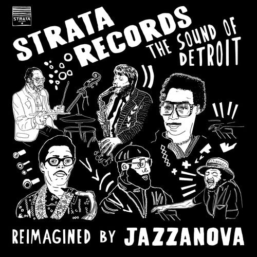 STRATA RECORDS - THE SOUND OF DETROIT - REIMAGINED