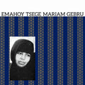 Emahoy Tsege Mariam Gebru