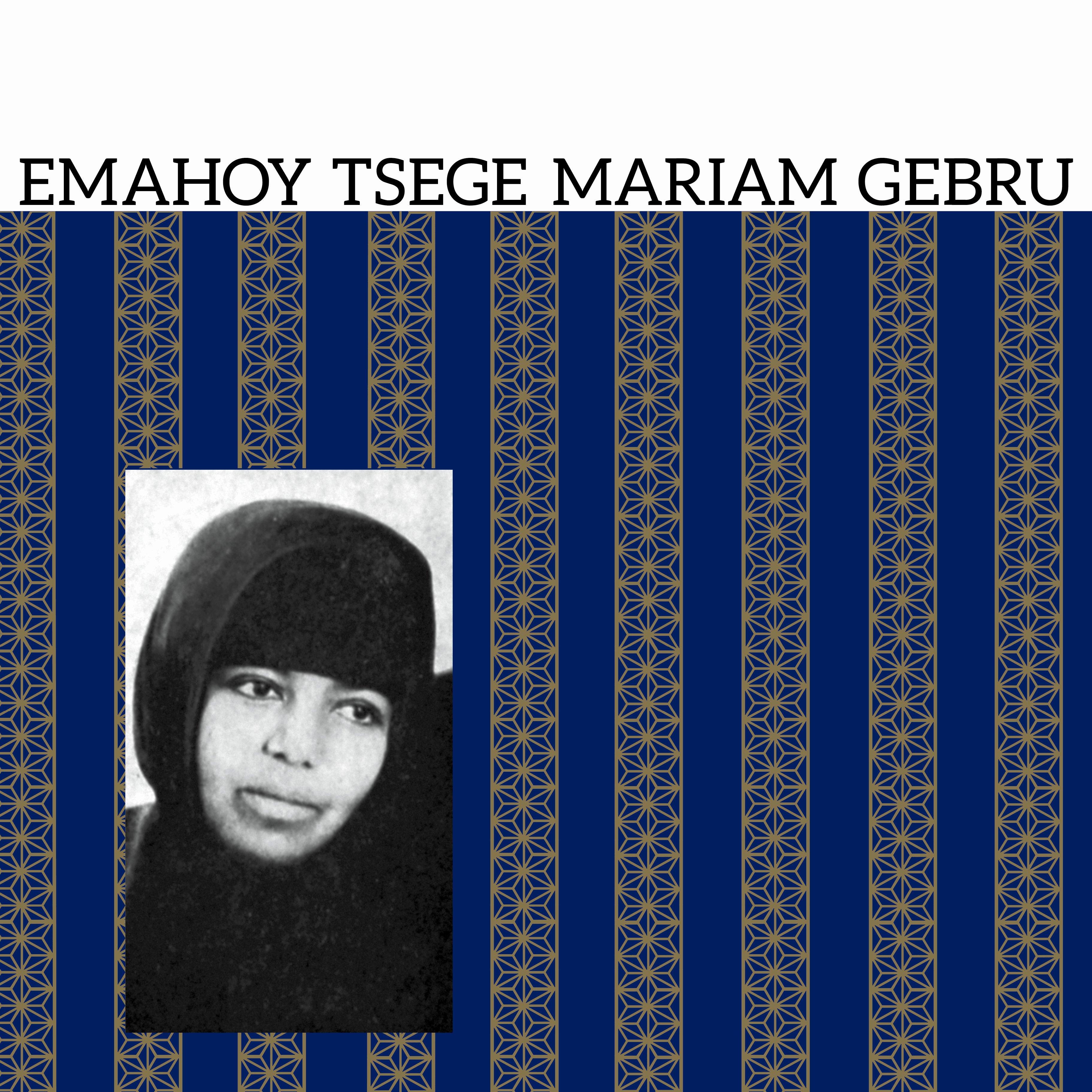 Emahoy Tsege Mariam Gebru