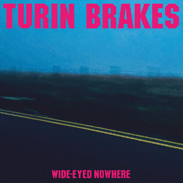 Wide-eyed Nowhere