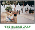 The Human Jazz