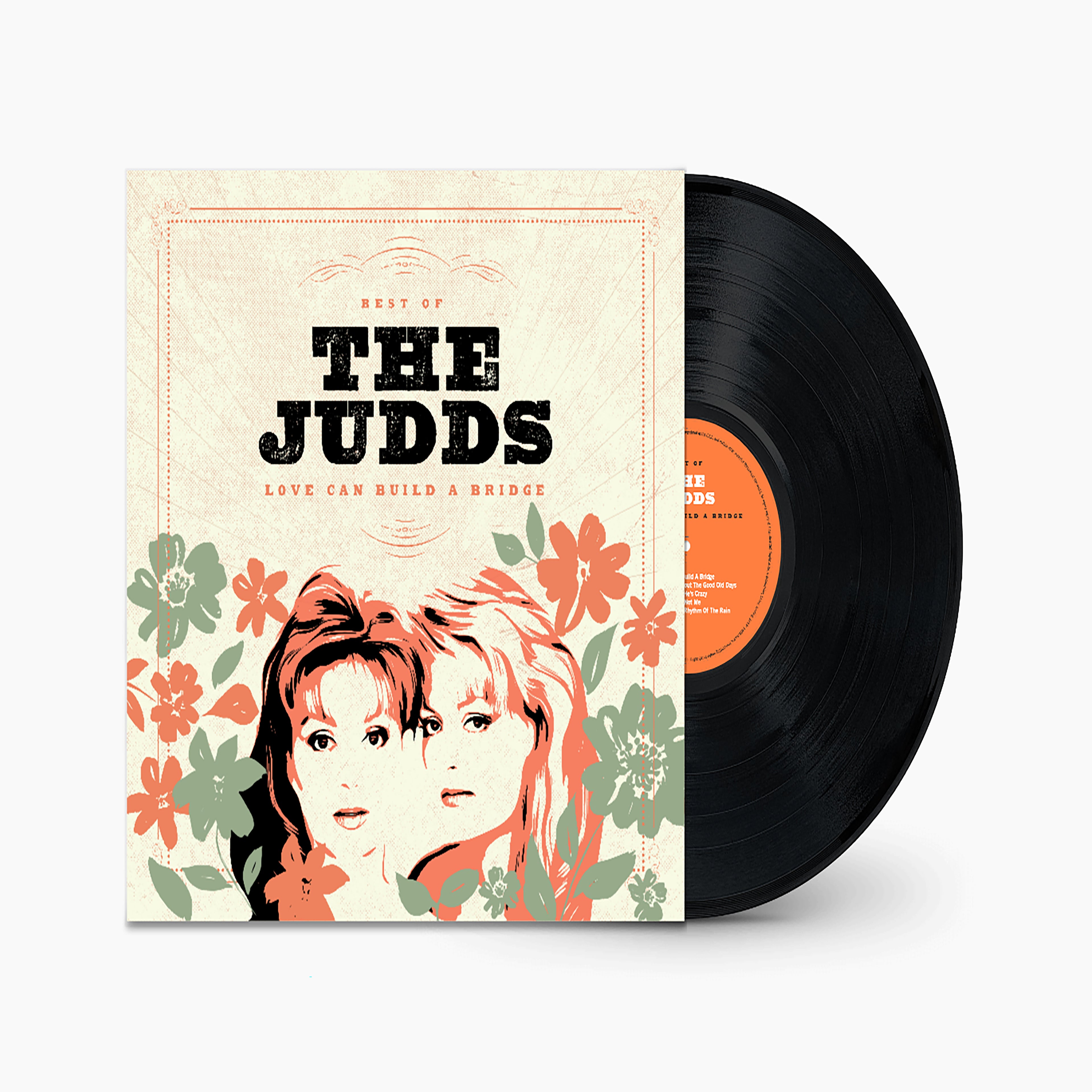 Best Of The Judds (Love Can Build A Bridge)