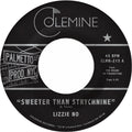 Sweeter Than Strychnine / Stop Bothering Me - Opaque Red