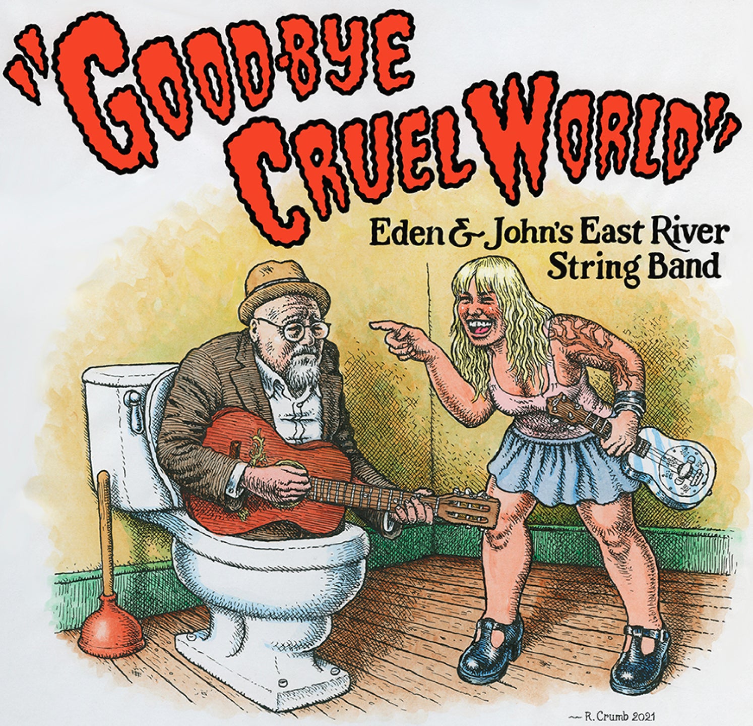 Good-Bye Cruel World