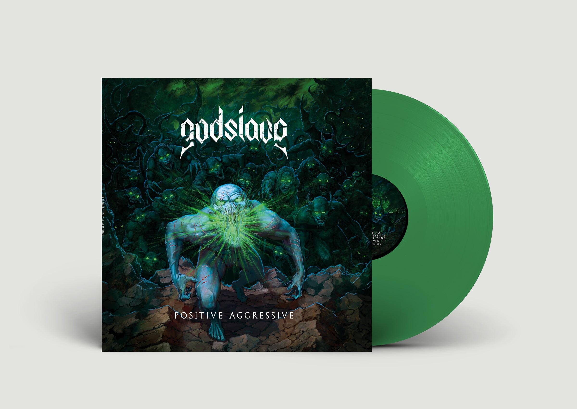 Positive Aggressive - Green