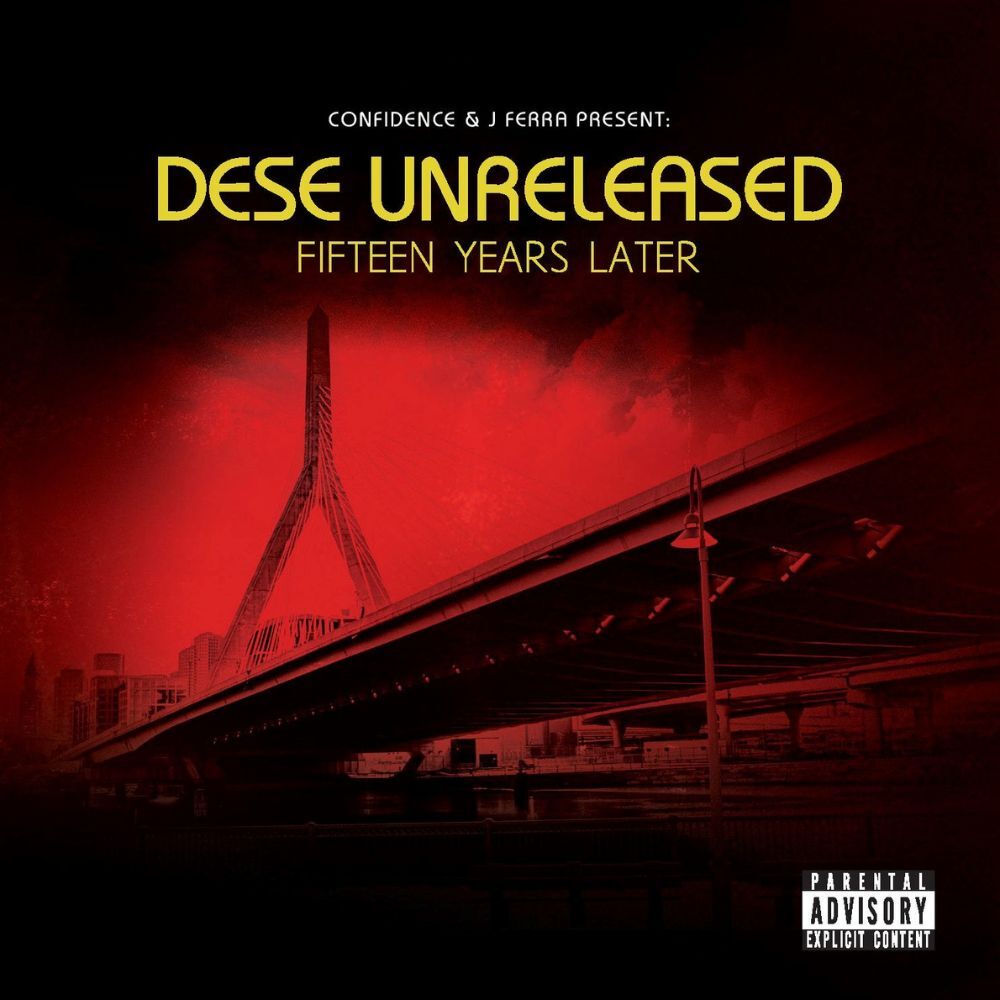 Dese Unreleased (fifteen Years Later)