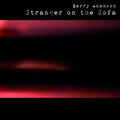 Stranger On The Sofa