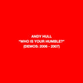 Who Is Your Humble? (Demos: 2006 - 2007) / Born Of You (Demos 2008 - 2010)