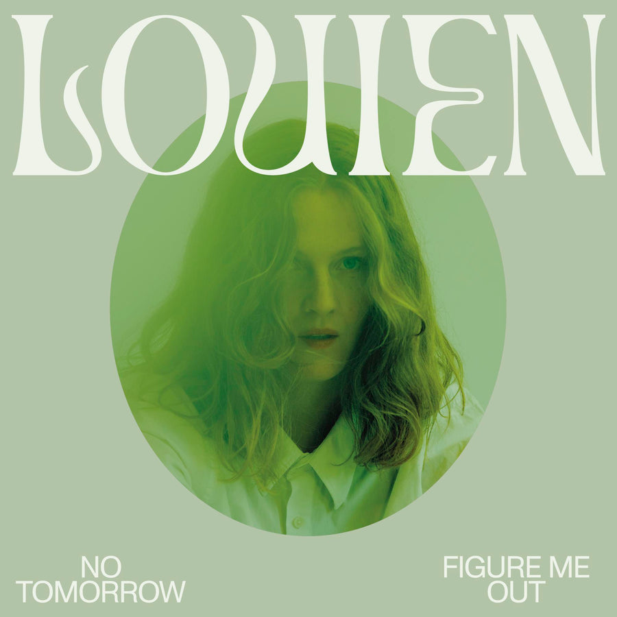 No Tomorrow / Figure Me Out