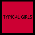 Typical Girls Volume 6 / Various