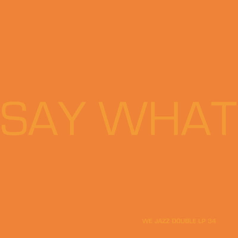 Say What